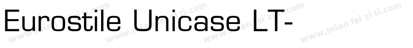 Eurostile Unicase LT字体转换